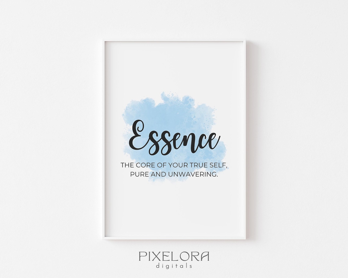 Essence Core Of Your True Self Pure Blue Watercolor Quote Poster