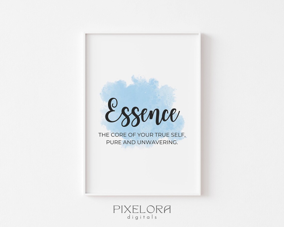 Essence Definition Inspirational Quote Poster Motivational Wall Art Personal Growth Office Decor