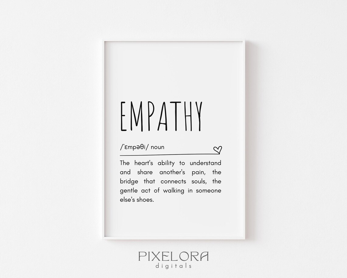 Empathy Definition Wall Art Inspirational Quote Motivational Poster Personal Growth Office Decor