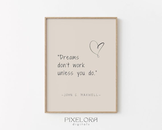 John C Maxwell Dreams Quote Minimal Heart Beige Inspirational Poster