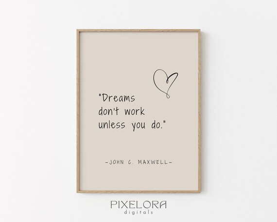 John C Maxwell Quote Inspirational Wall Art Motivational Poster Famous Life Encouraging Print Decor
