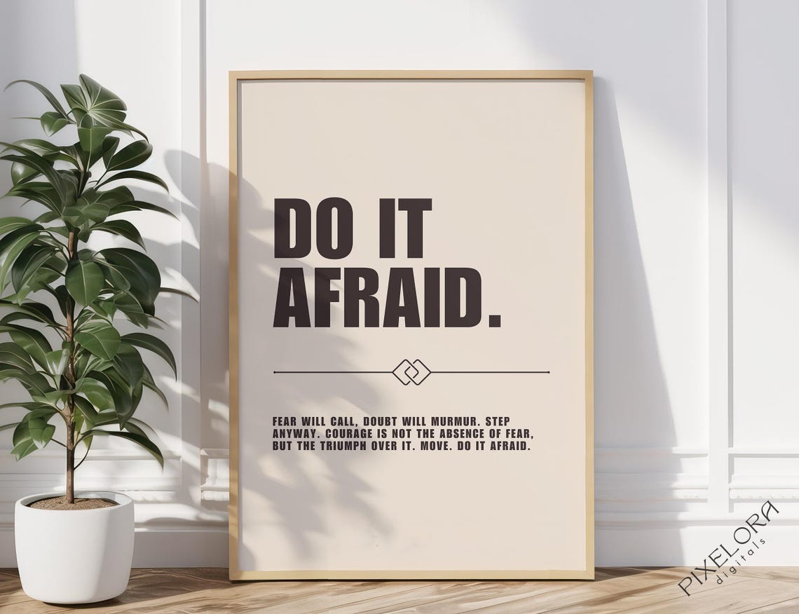 Do It Afraid Courage Over Fear Daily Bold Typography Quote Poster