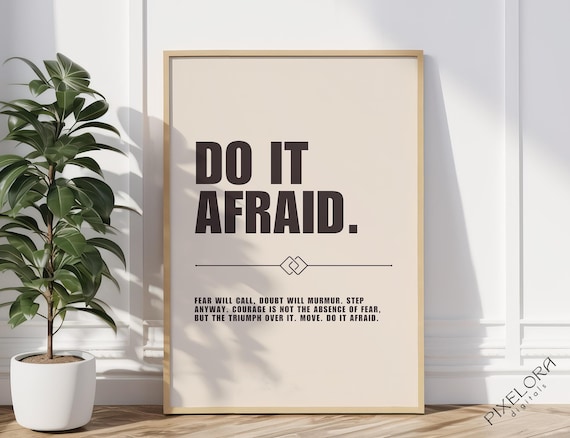 Do It Afraid Courage Over Fear Daily Bold Typography Quote Poster