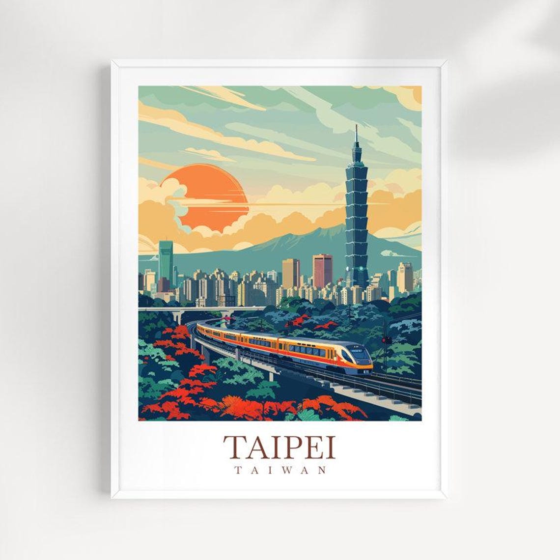 Taipei Taiwan Elevated Train City Skyline Sunset Travel Poster