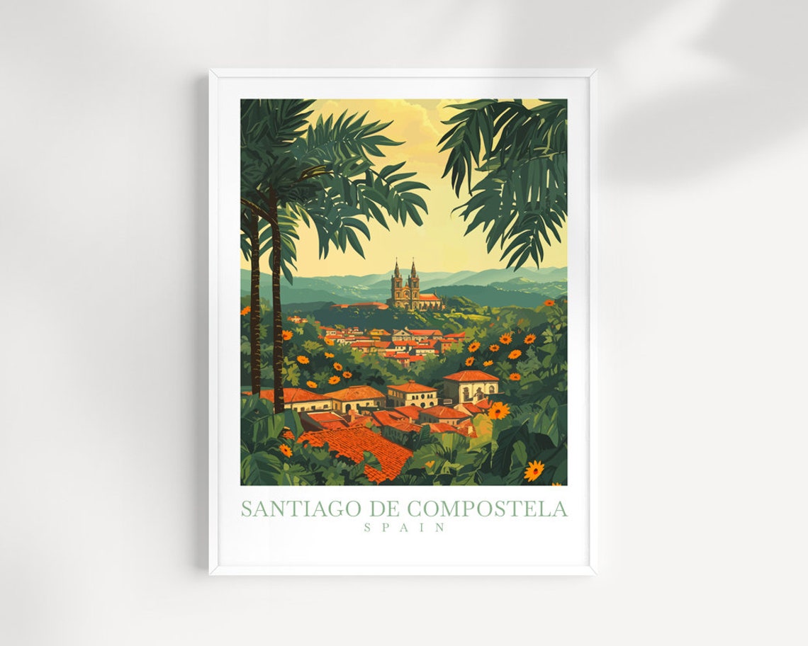 Santiago De Compostela Spain Green Valley City View Travel Poster