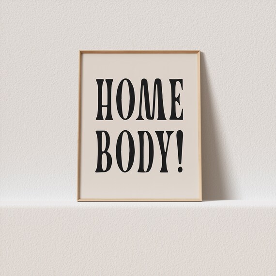 Retro Poster Homebody Stunning Typography Must Have For Your Gallery Wall A Click Away To Be Yours Forever
