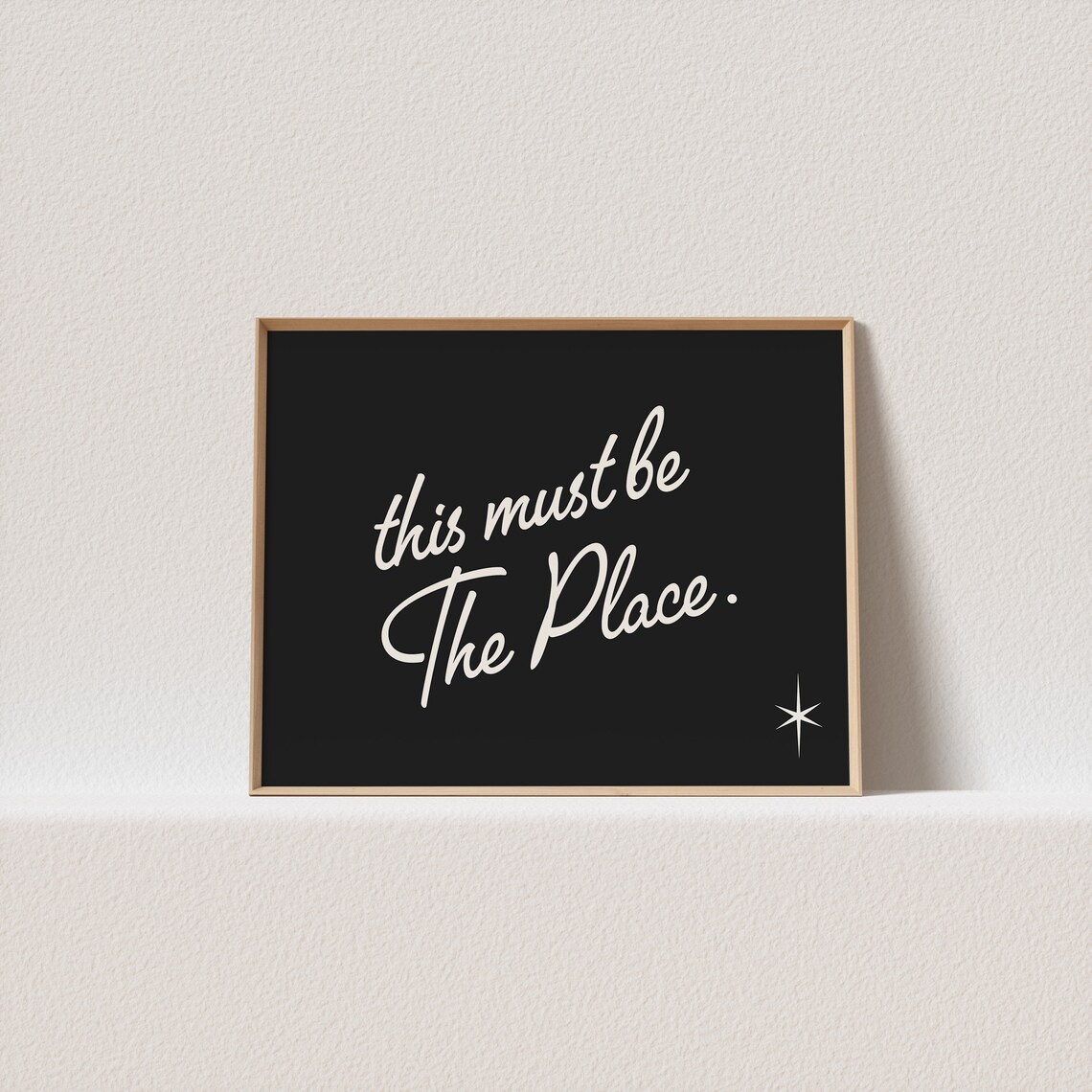 This Must Be The Place Retro Typography Poster