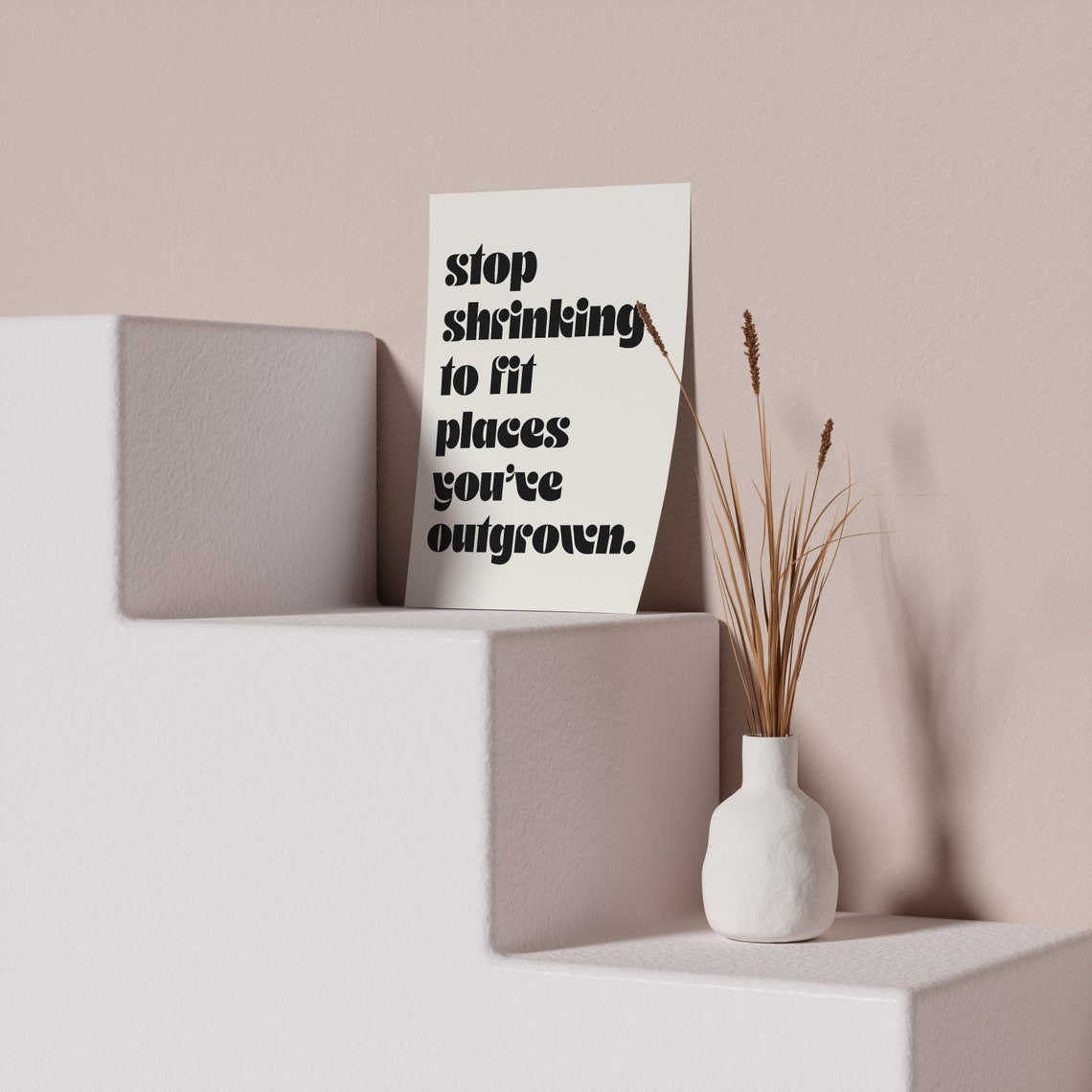 Stop Shrinking To Fit Places You Have Outgrown Retro Typography Poster - Image 2