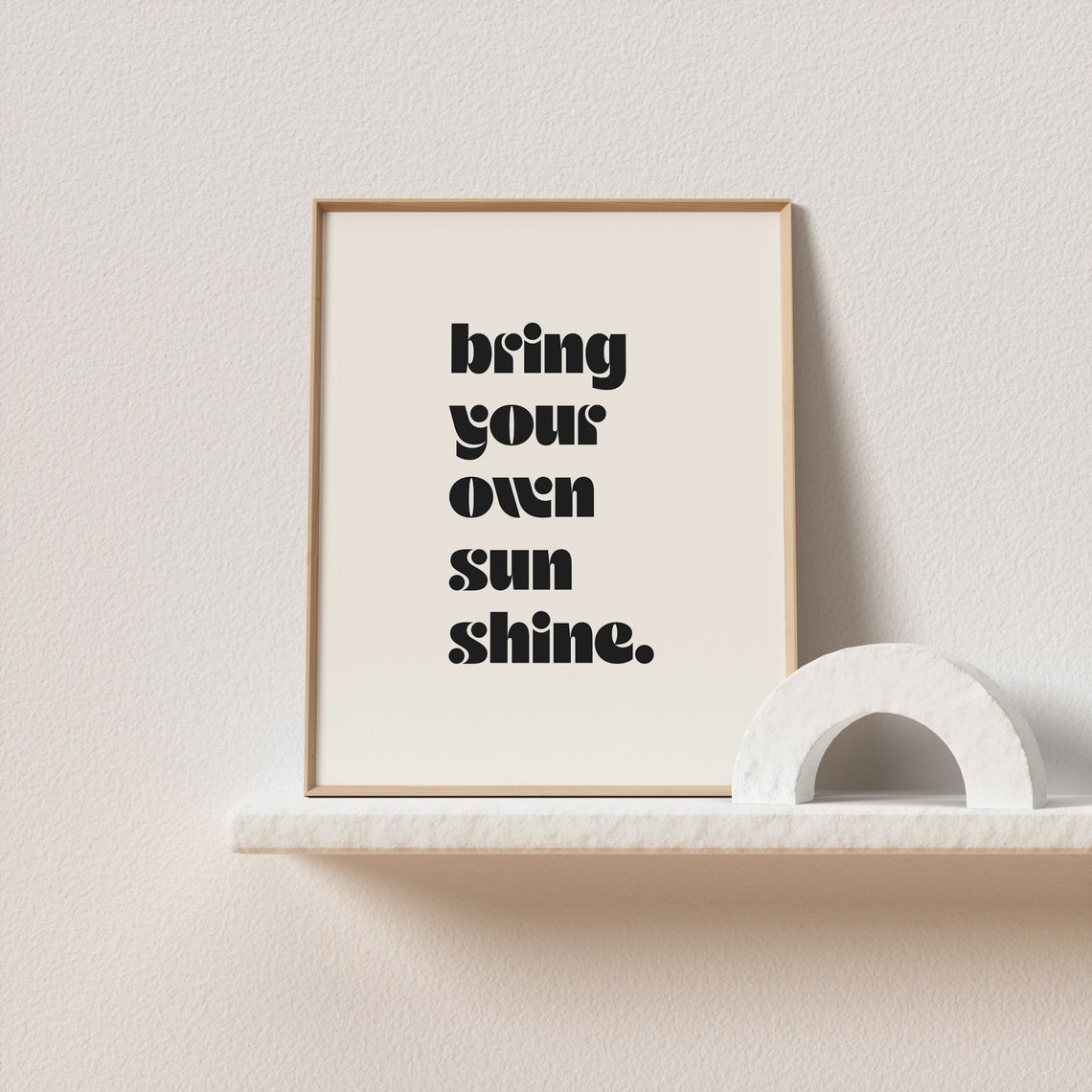 Bring Your Own Sunshine Retro Bold Positive Affirmation Poster - Image 3