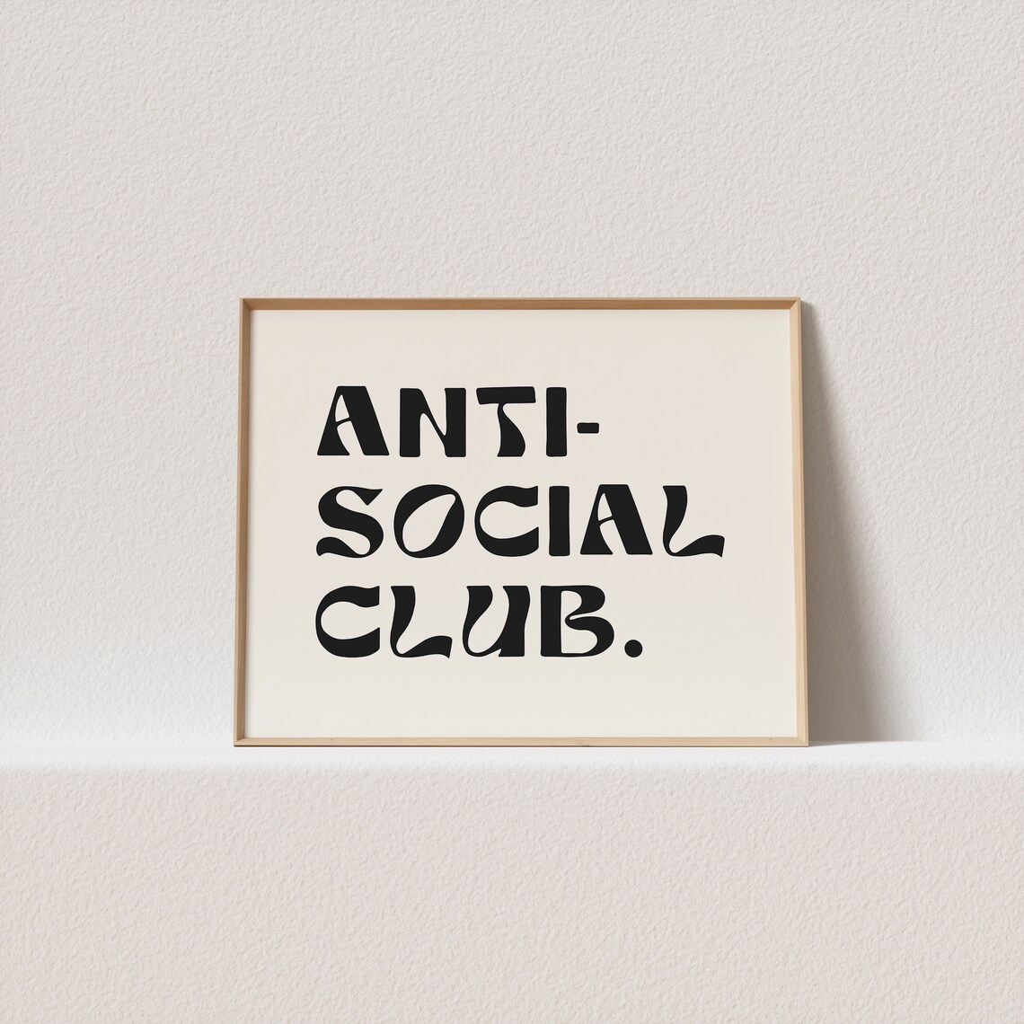 Anti Social Club Retro Typography Art Print