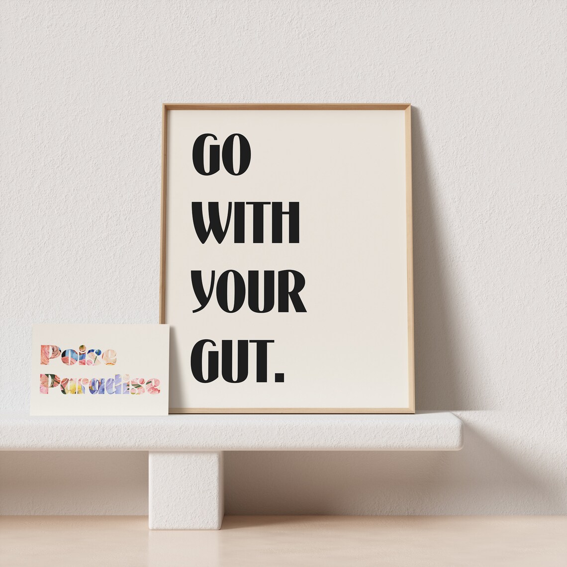 Go with Your Gut Bold Stacked Quote Poster in Black on Cream - Image 4