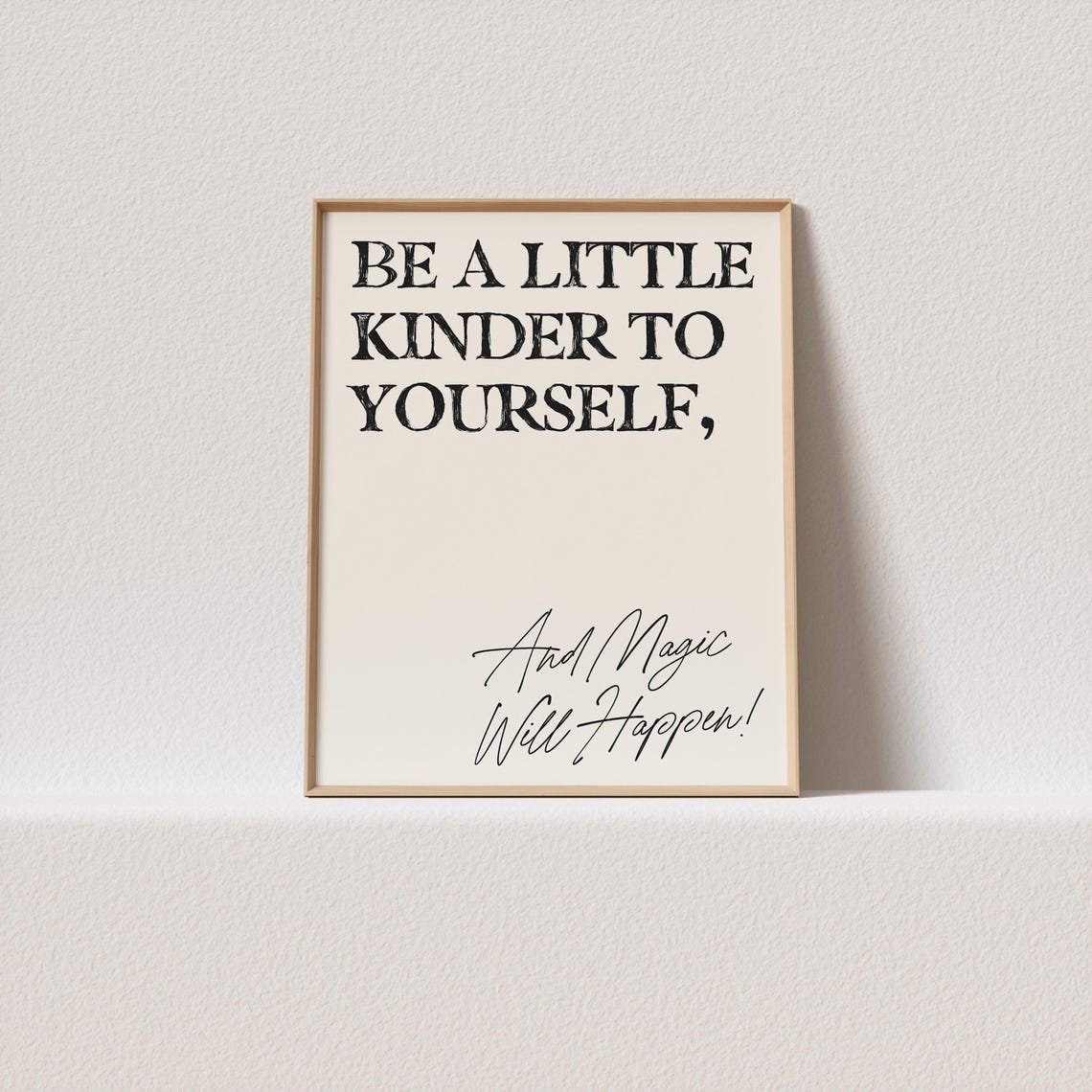 Be a Little Kinder to Yourself Gentle Affirmation Script Poster