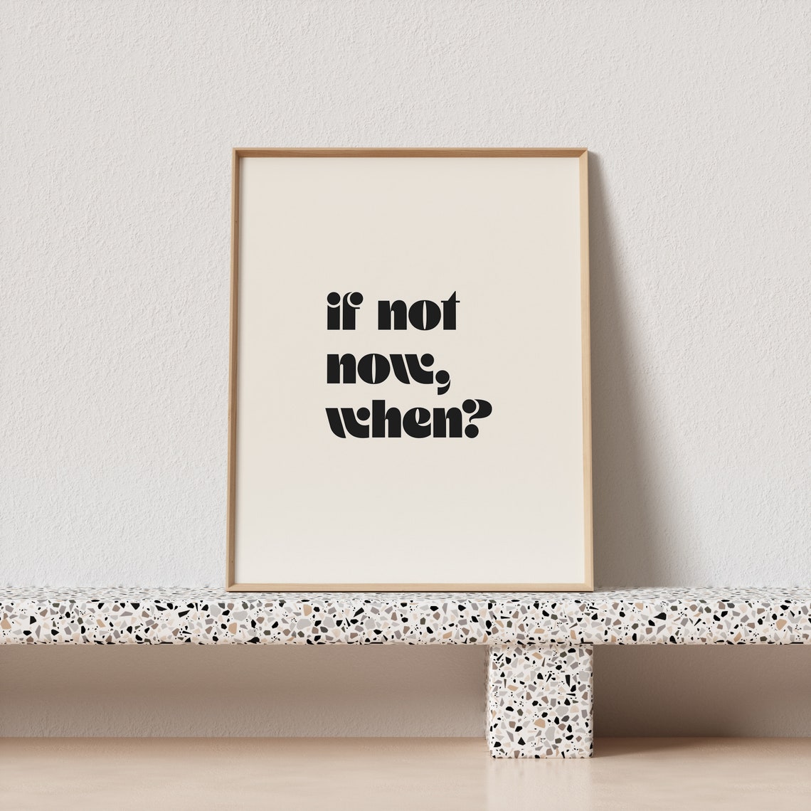 If Not Now When Motivational Quote Poster in Bold Retro Type - Image 3
