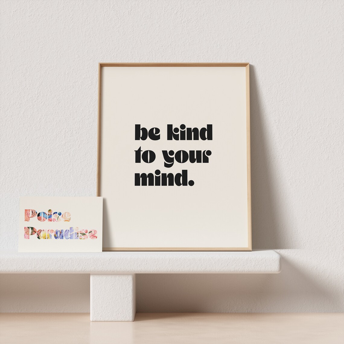 Be Kind To Your Mind Minimal Typography Art Print - Image 4