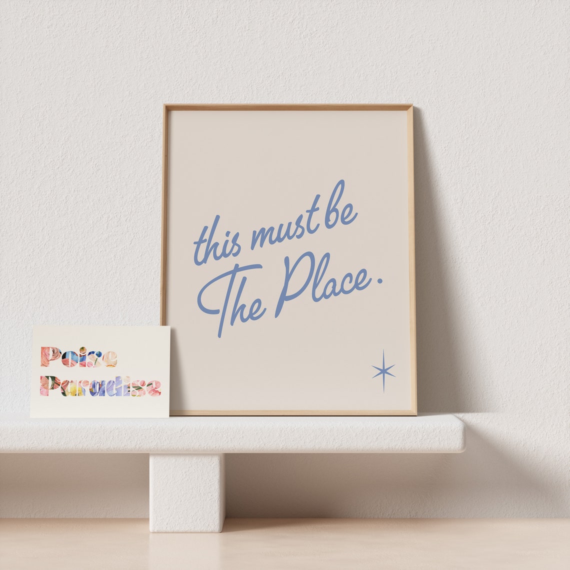 This Must Be The Place Blue Script Quote Poster With Star For Homes - Image 4