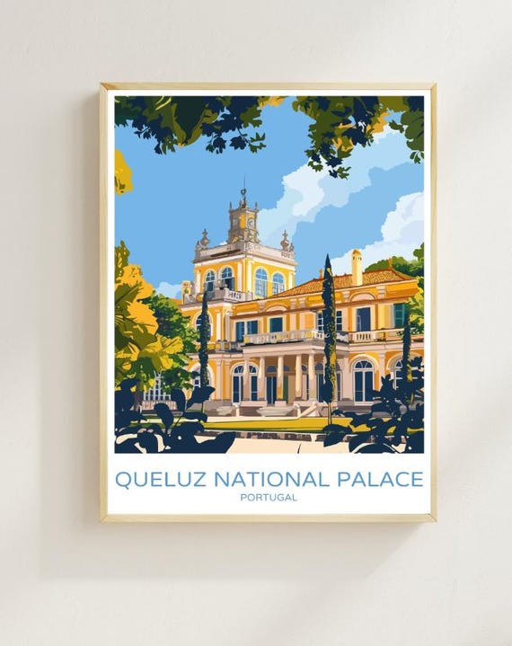 Queluz National Palace Travel Poster Stunning Portuguese Baroque Architecture Wall Art Historic Landmark Print Travel Gift
