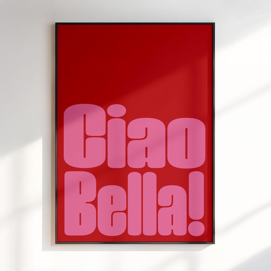 Ciao Bella Bold Pink Retro Typography Italian Maximalist Poster