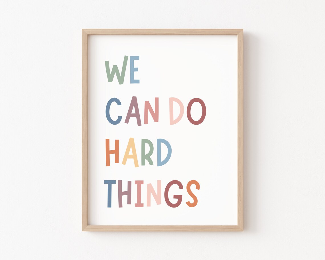 We Can Do Hard Things Affirmation Kids Art Print