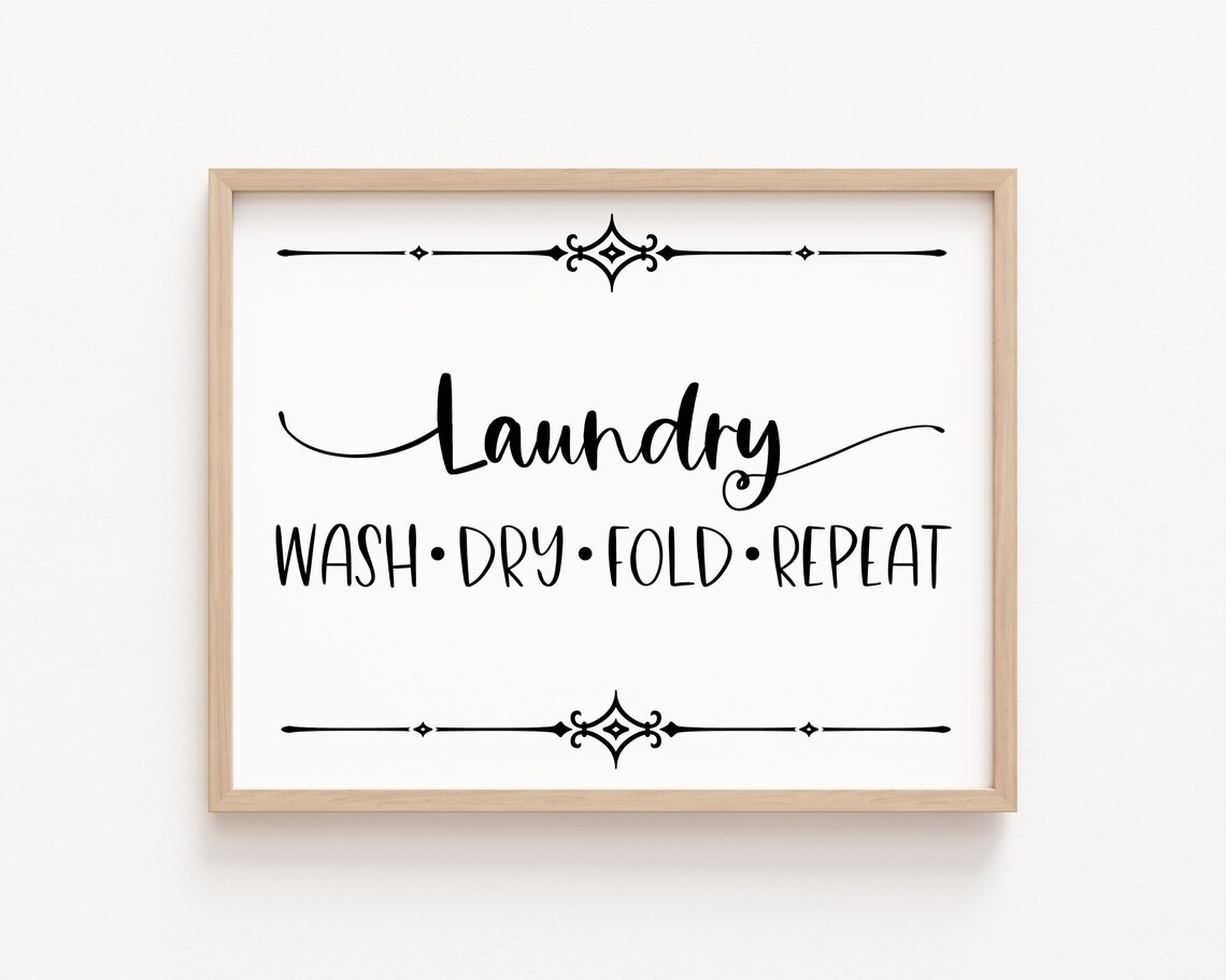 Laundry Wash Dry Fold Repeat Quote Art Print - Image 3