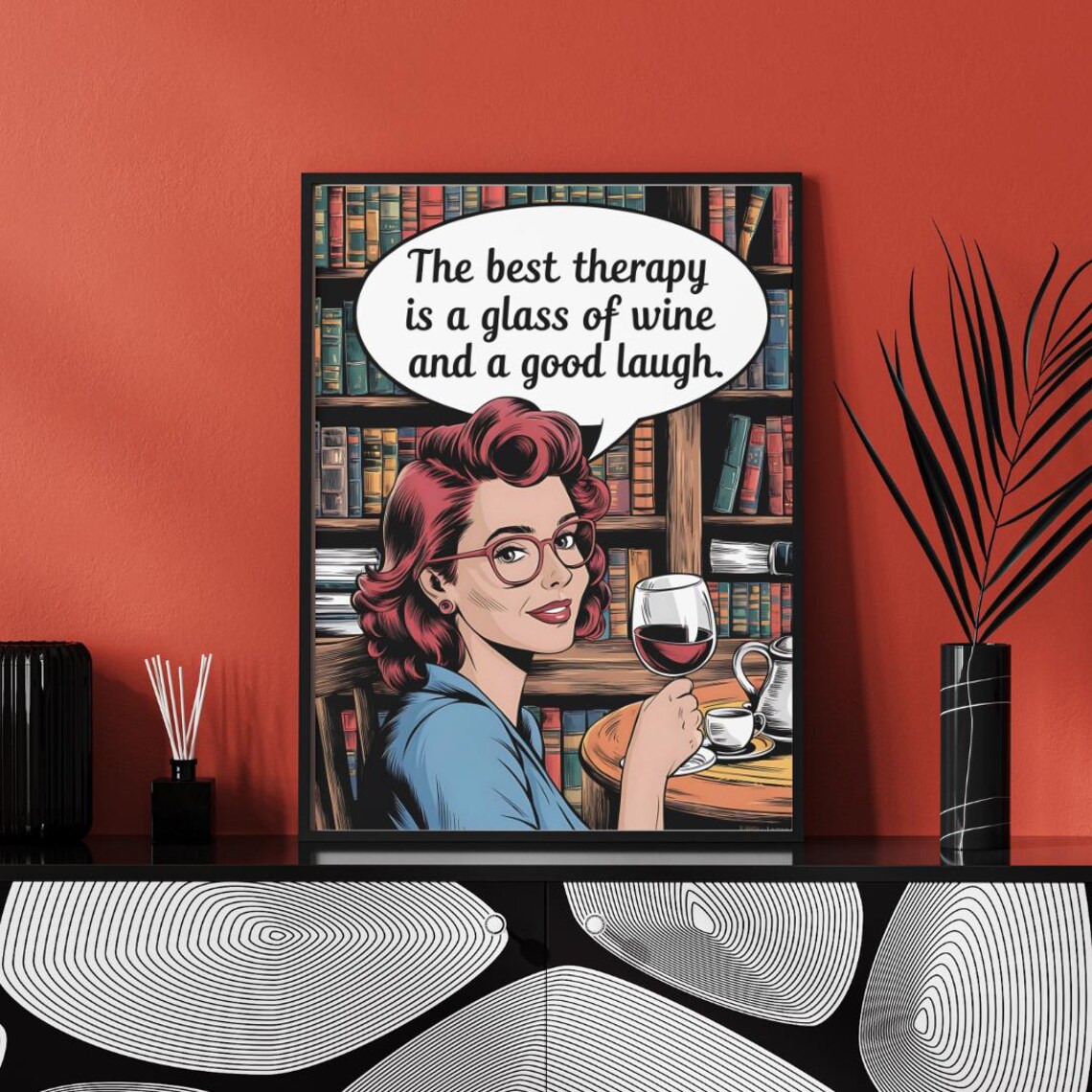 Retro Pop Art Redhead Lady Wine Glass Best Therapy Quote Poster - Image 3