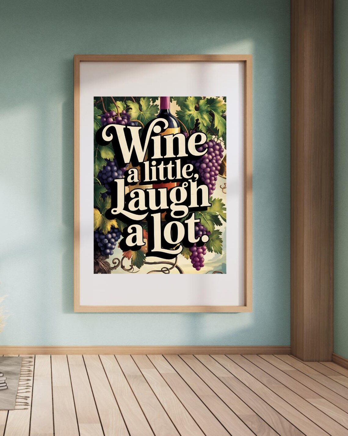 Wine a Little Laugh a Lot Funny Quote Poster with Vineyard Art - Image 6