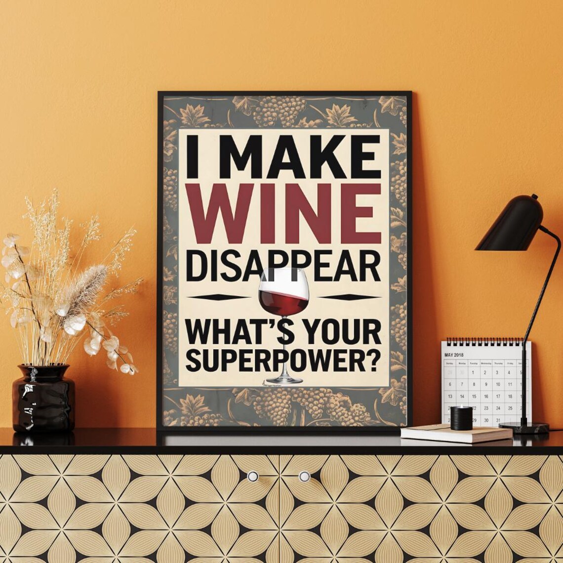 I Make Wine Disappear Funny Quote Poster with Grapevine Border - Image 4