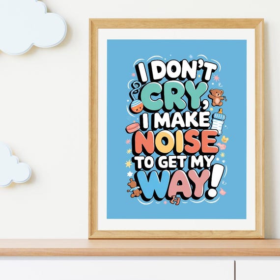 Baby Nursery Humor, Cute Nursery Art Print