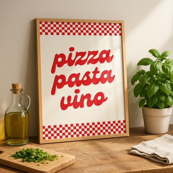 Pizza Pasta Vino Poster Modern Kitchen Decor Food Quote Print Cafe Wall Art Lover