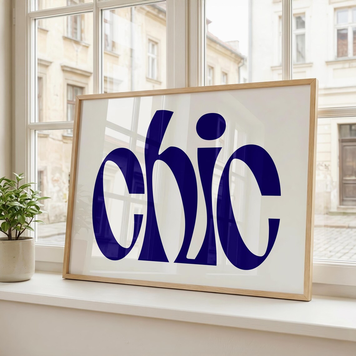 Chic Poster - Minimalist Typography, Wall Art Print