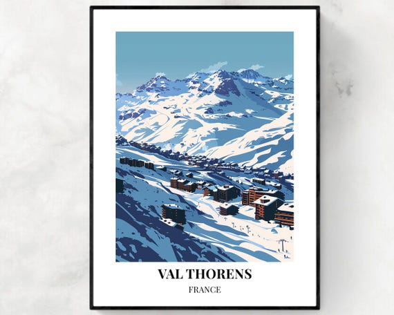 Val Thorens Travel Print Val Thorens Ski Poster France Ski Poster Val Thorens Ski Resort Print