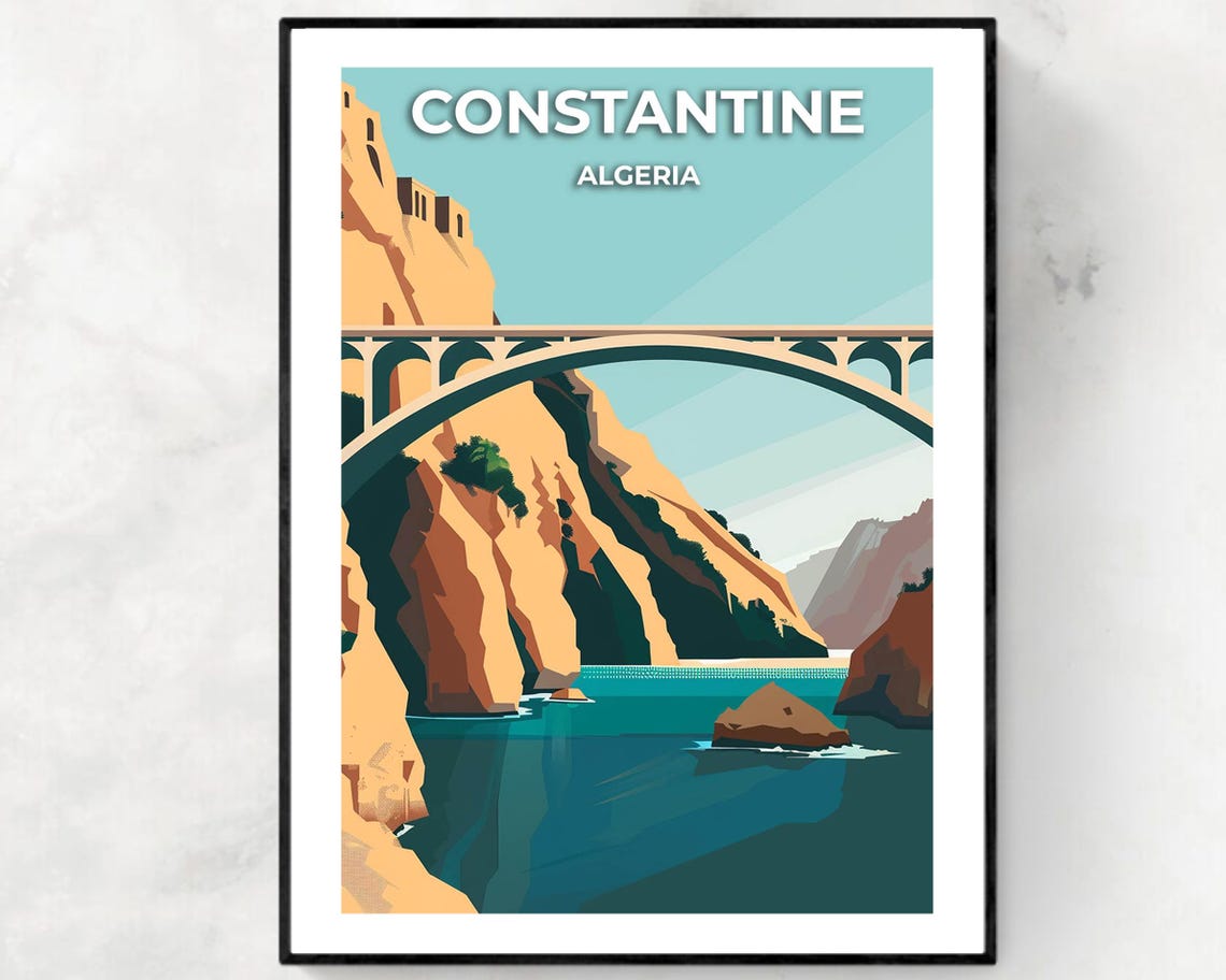Constantine Algeria Sidi M'Cid Bridge Teal Gorge Daytime Travel Poster
