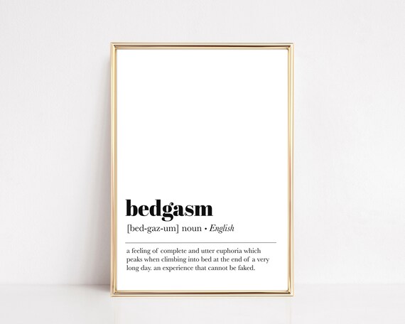 Bedgasm Definition Print Bedroom Prints Above Bed Wall Art Funny Definition Print Bedroom Wall Art Wall Art