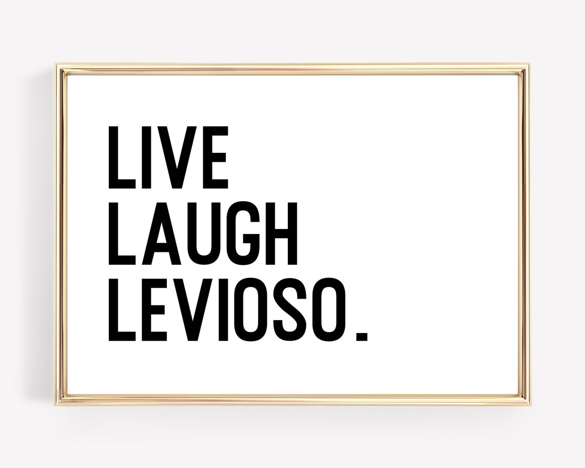 Live Laugh Levioso Funny Wizard Quote Minimalist Decor Poster