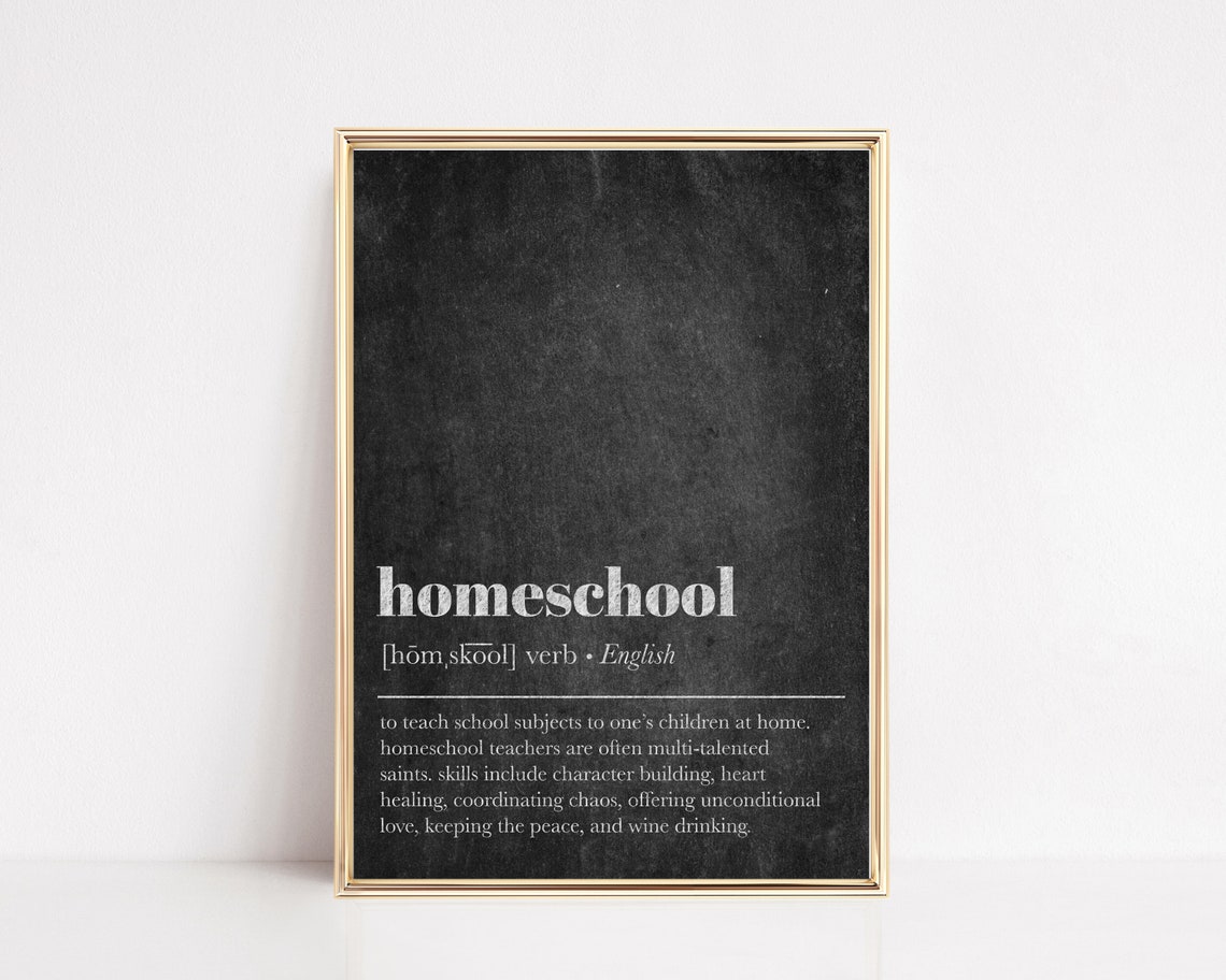 Homeschool Chalkboard Definition Poster For Homeschool Moms Gift