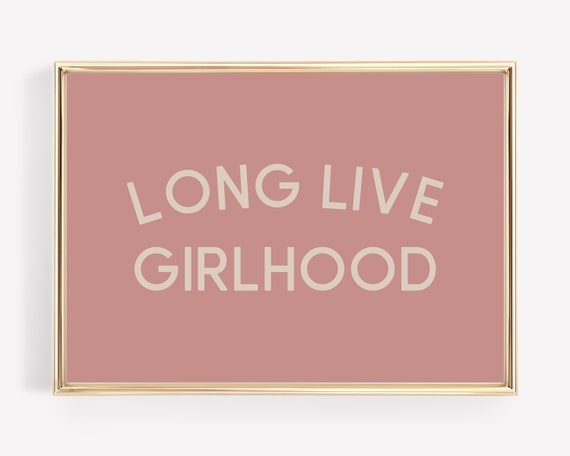 Long Live Girlhood Boho Nursery Decor Art Print