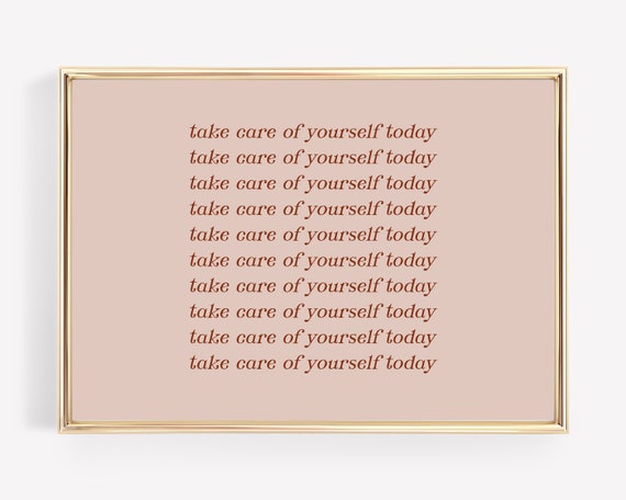 Self Care Typography Quote Art Print, Pink Wall