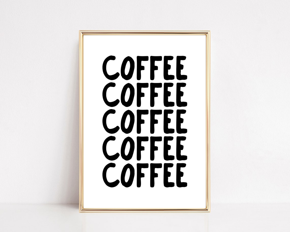 Coffee Repeat Typography Minimalist Black White Kitchen Wall Art