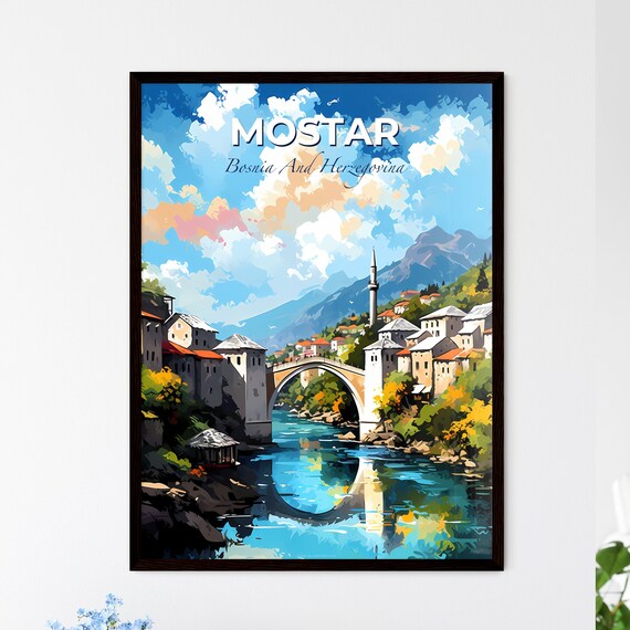 Mostar Bosnia Herzegovina Old Stone Bridge Travel Art Poster