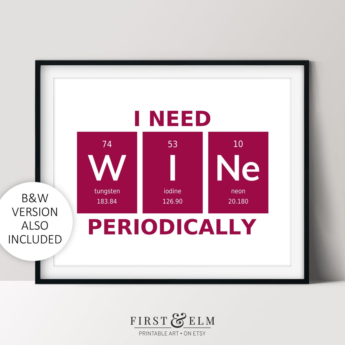 I Need Wine Periodically Element Tiles Poster Chemistry Humor Gift