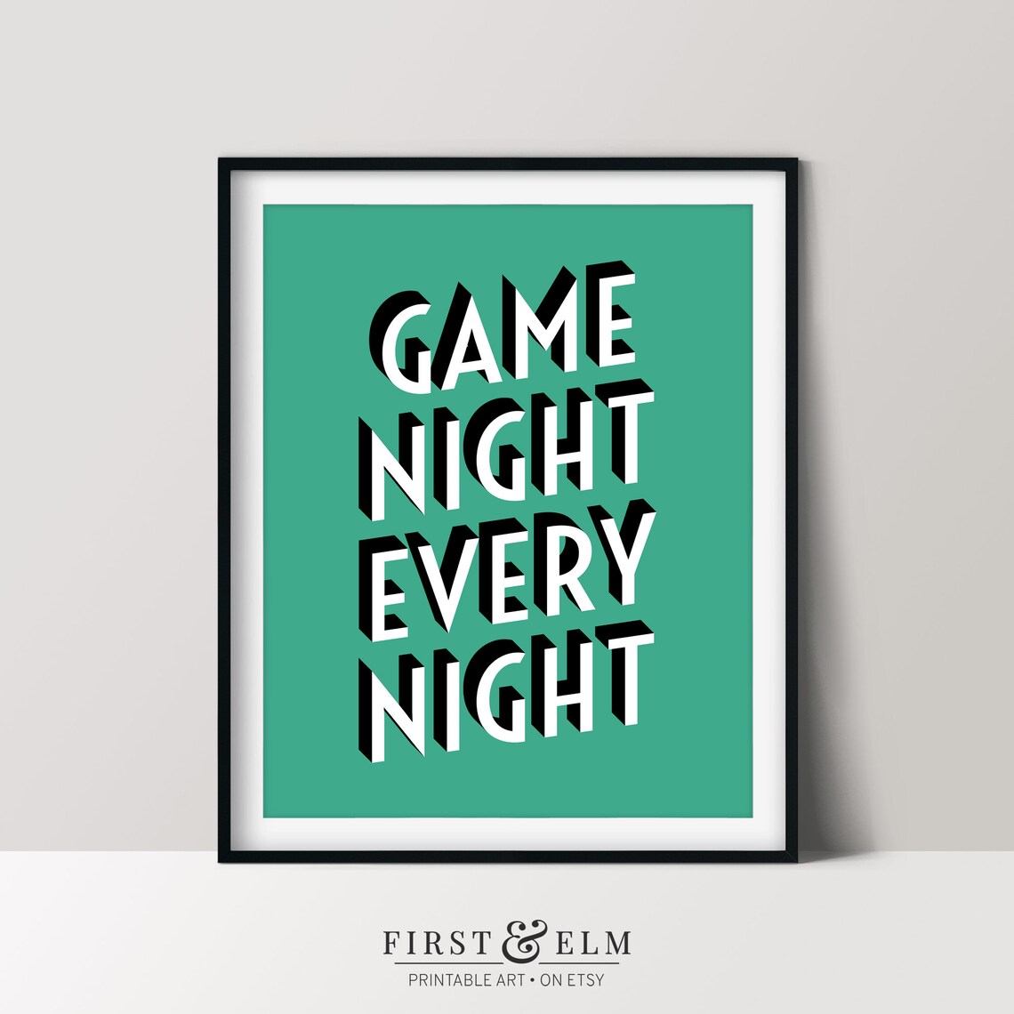 Game Night Every Night, Game Room Art Print