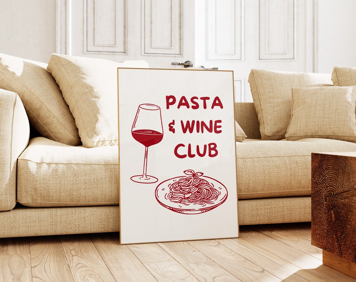 Pasta & Wine Club Red Wine Glass Spaghetti Kitchen Art Poster