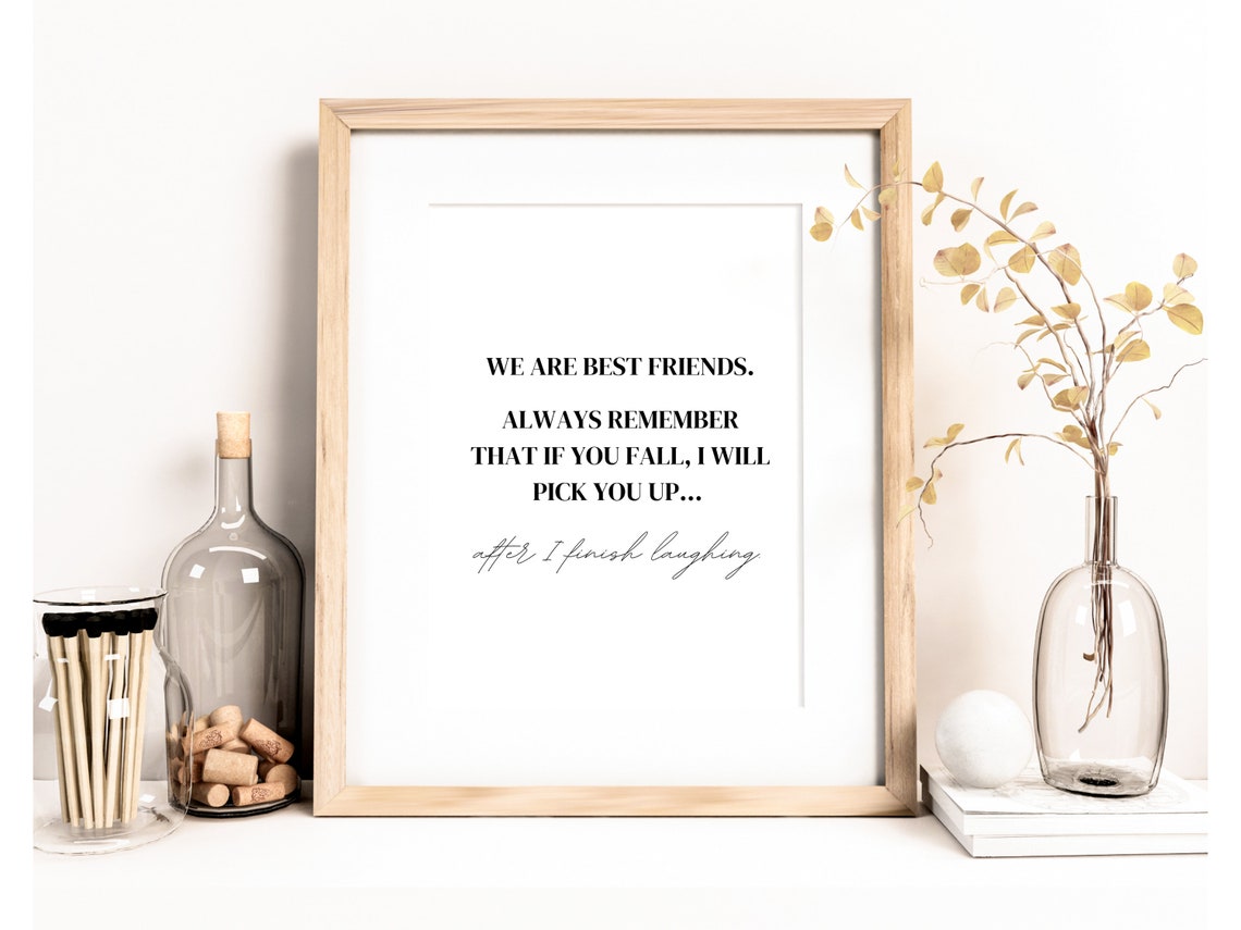 We Are Best Friends Funny Friendship Quote Gift Wall Decor Art Poster - Image 2