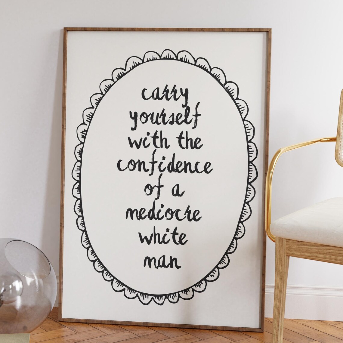 Carry Yourself With Confidence Funny Feminist Empowerment Quote Poster - Image 4