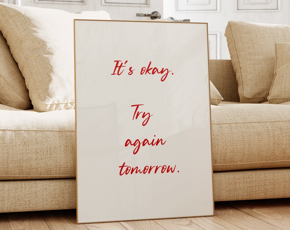 Its Okay Try Again Tomorrow Print Trendy Aesthetic Wall Art Self Affirmation Poster Motivational Quotes Poster Girly Bedroom Wall Decor