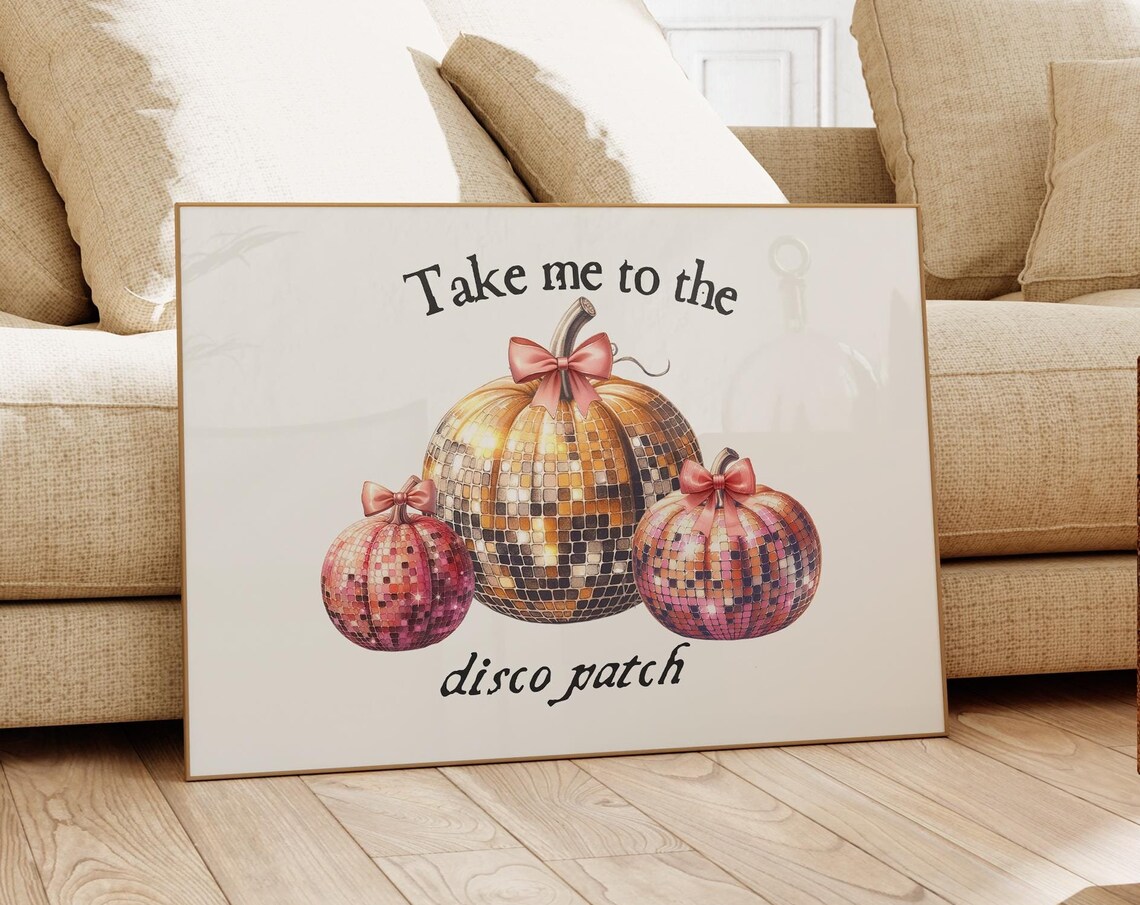 Take Me to the Disco Patch Glitter Pumpkin Halloween Art Poster