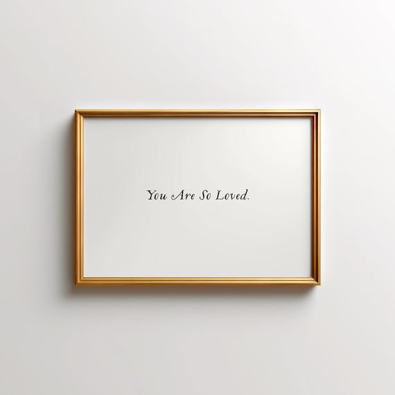 You Are So Loved Horizontal Print Wall Art Minimalist Nursery Decor Print