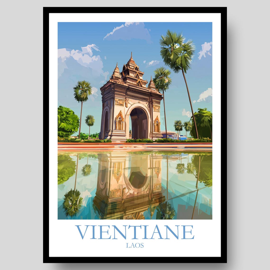 Vientiane Laos Patuxai Monument Reflection Scenic Travel Poster