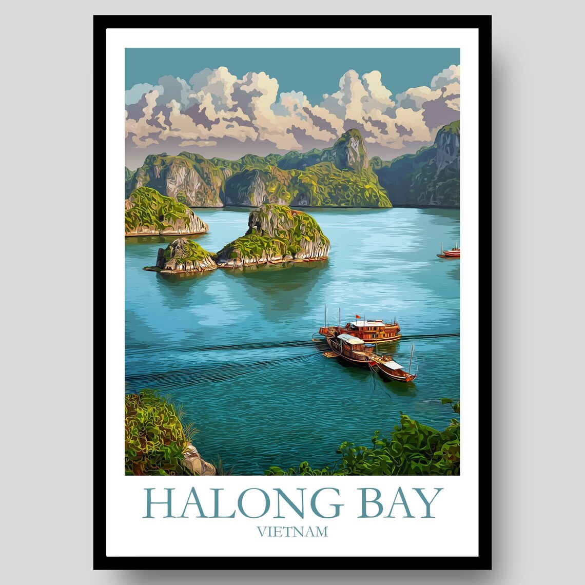 Halong Bay Vietnam Limestone Islands Boats Cruise Travel Poster