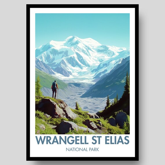 Wrangell St Elias National Park Glacier Hiker Adventure Poster