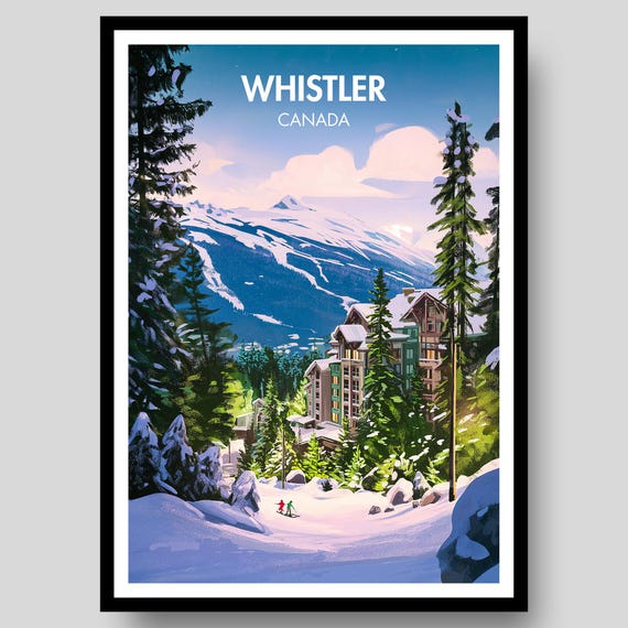 Whistler, Canada Ski Resort Travel Poster